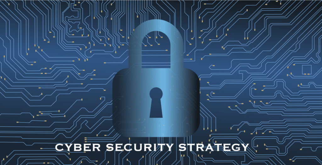 Cyber Security Strategy